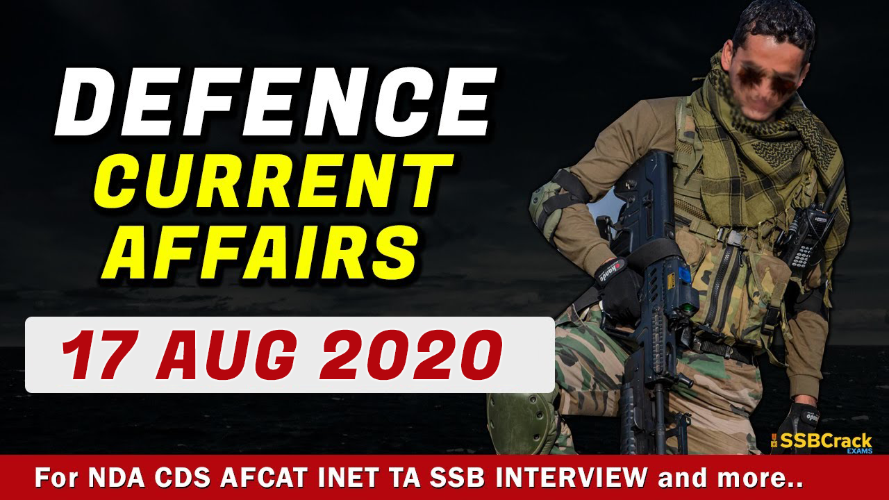 defence-current-affairs-17-aug-2020