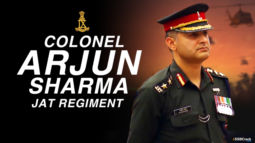 Story of Brave Colonel Arjun Sharma Jat Regiment