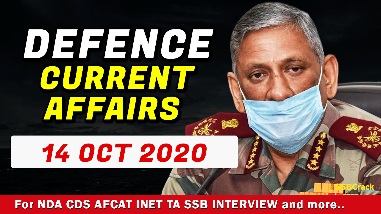 14 October 2020 Defence Current Affairs