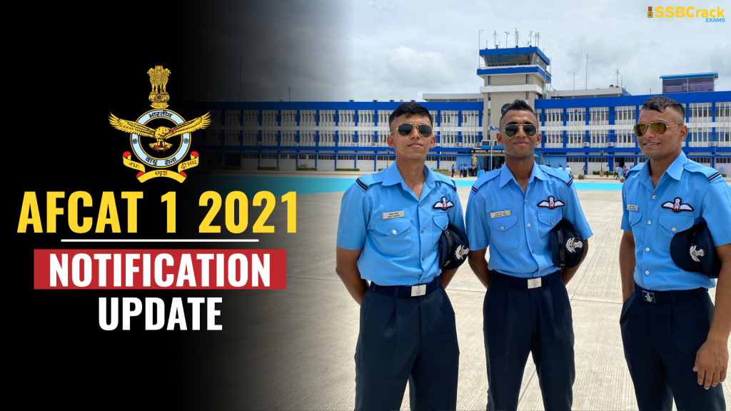AFCAT 1 2021 Notification And Exam Date [Out Now]