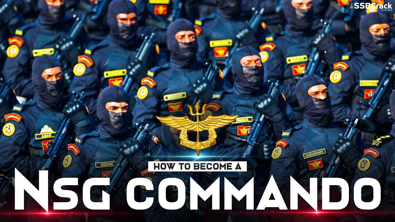 How To Become A NSG Commando - National Security Guards