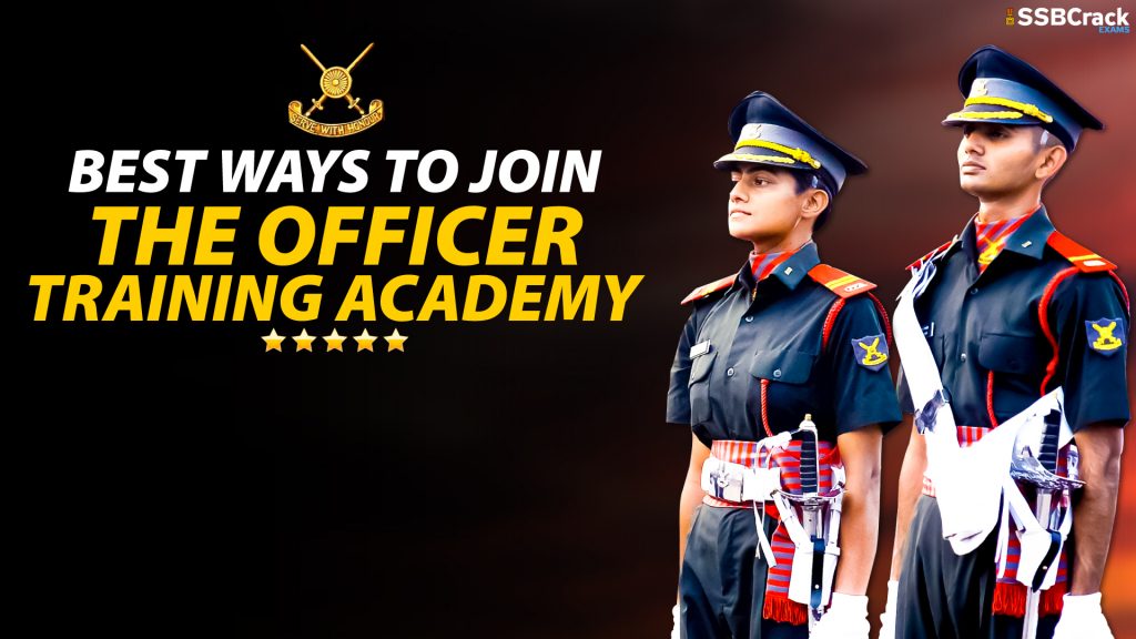 Best Ways to Join the Officer Training Academy