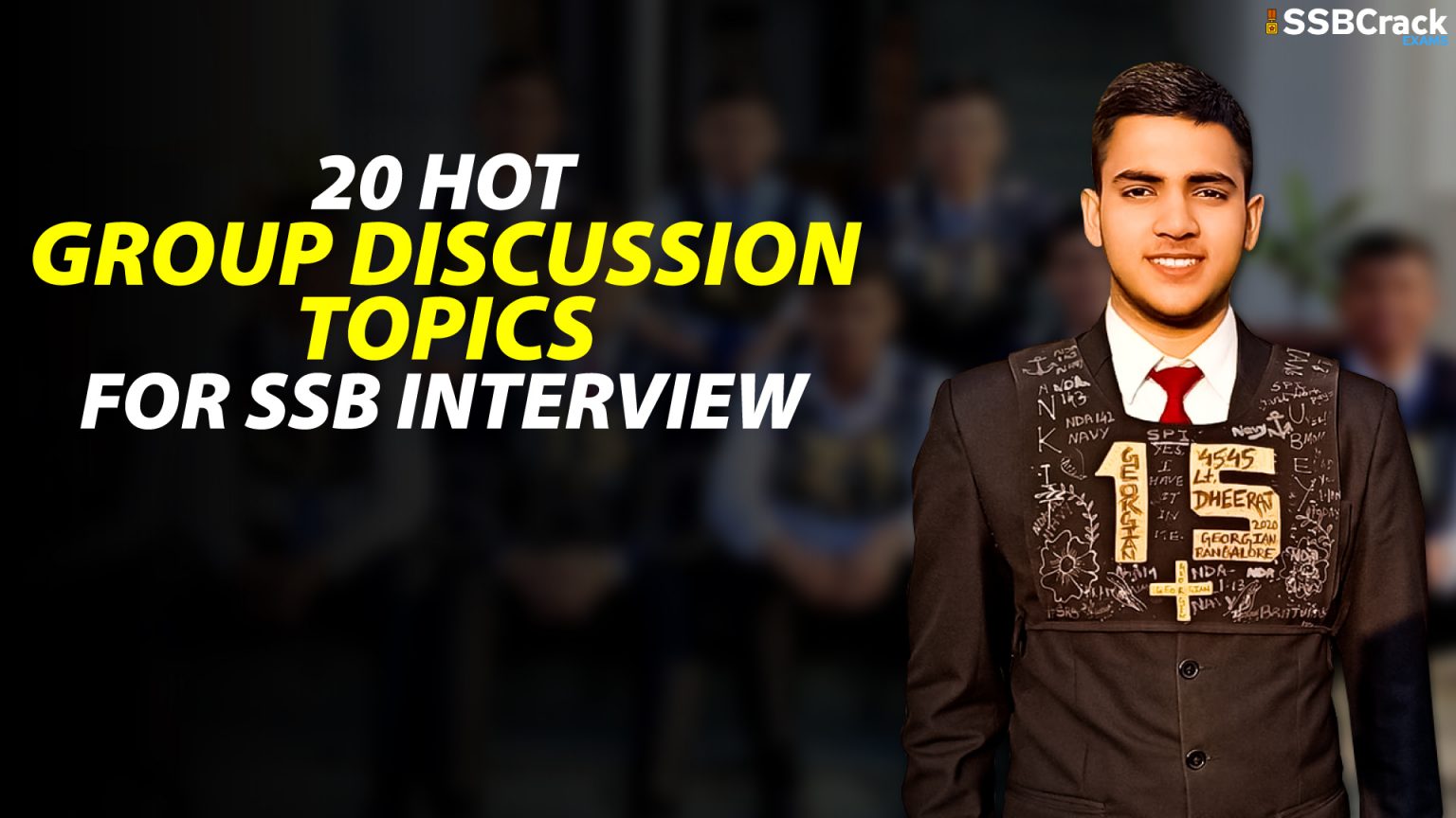 20 Hot Group Discussion Topics For SSB Interview