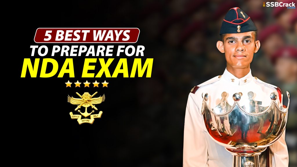 5 best ways to prepare for NDA Exam