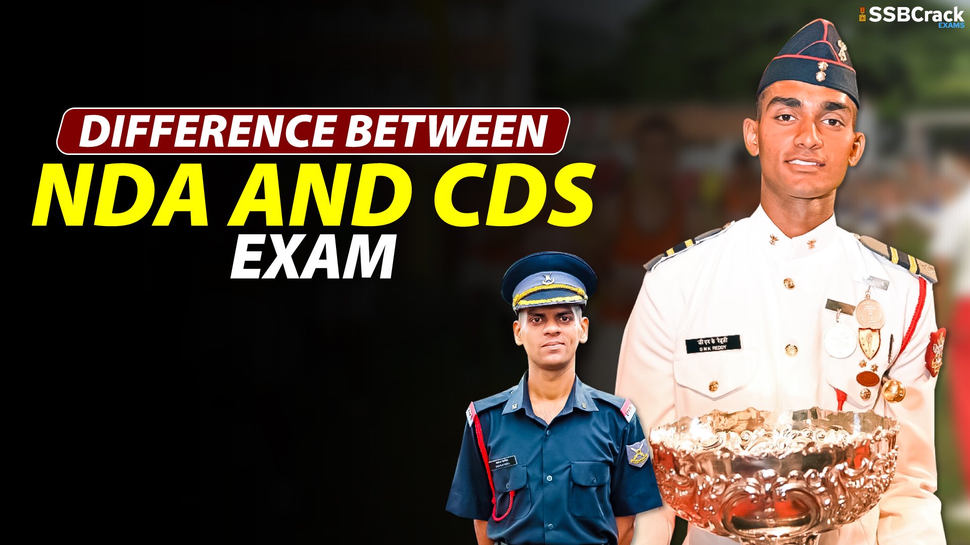 Difference Between NDA And CDS Exam