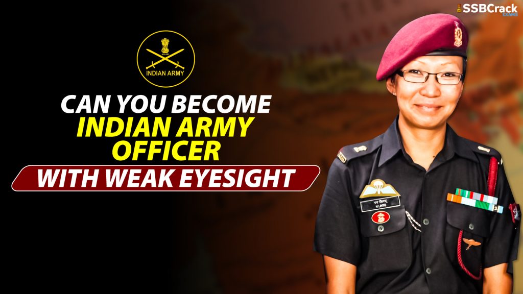 Can You Become Indian Army Officer With Weak EyeSight