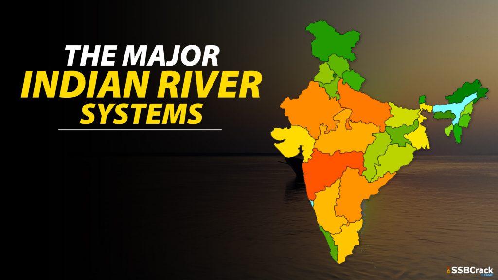 The Major Indian River Systems