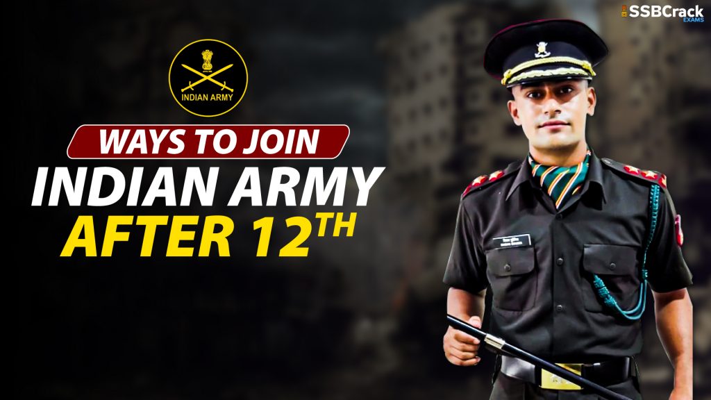 Ways to join indian Army after 12th