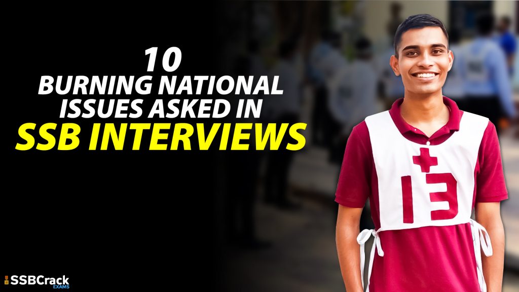 10 Burning National Issues Asked In SSB Interviews