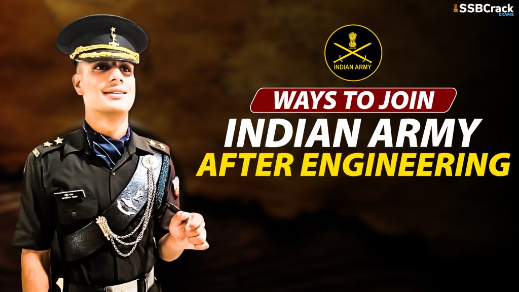 Ways to join indian Army after Engineering