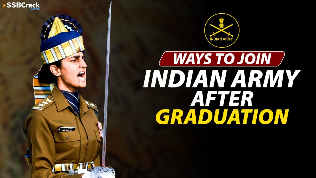 Ways to join indian army after graduation 1