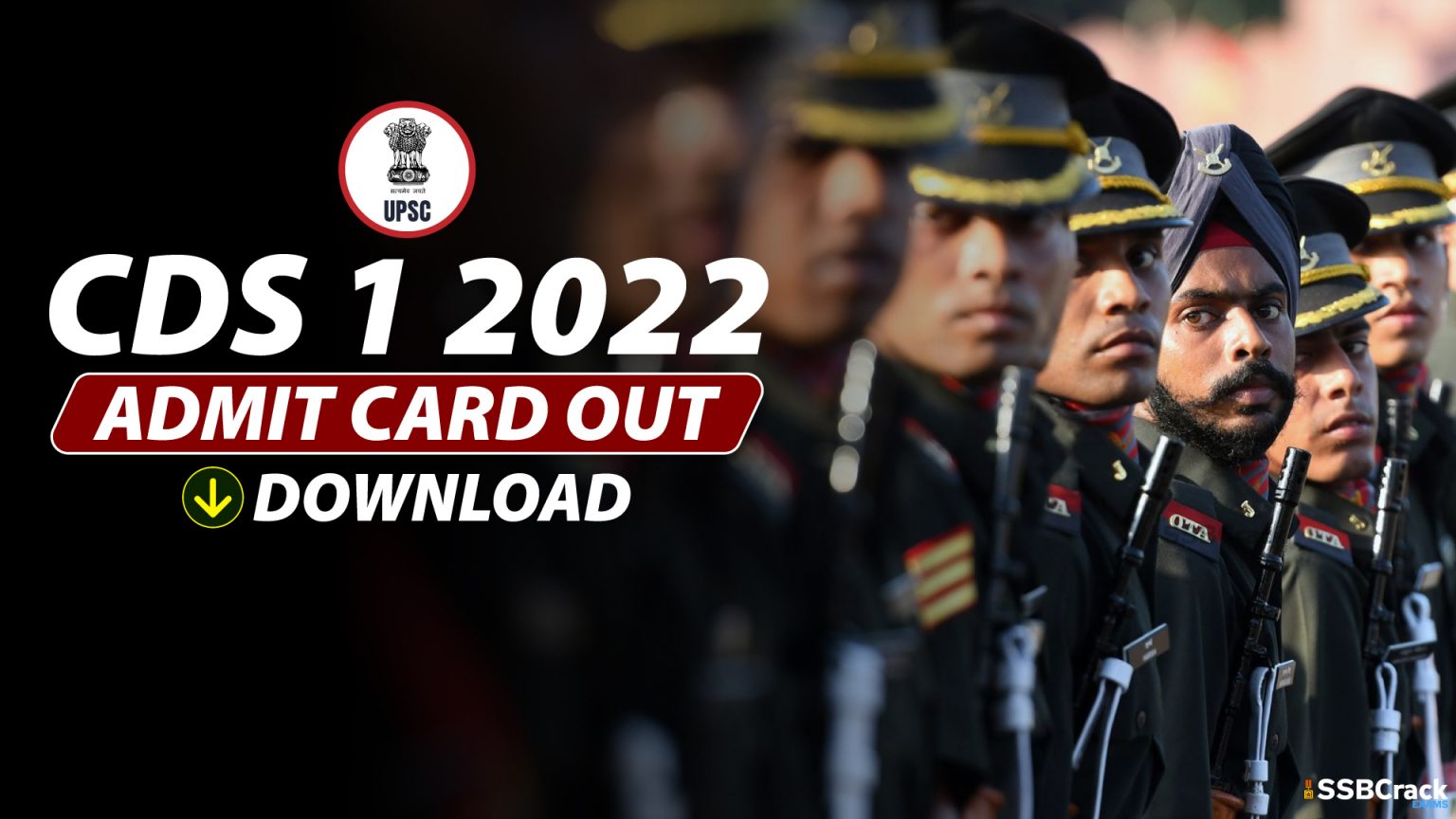 CDS 1 2022 Admit Card Out Now – Download UPSC CDS Exam Hall Ticket