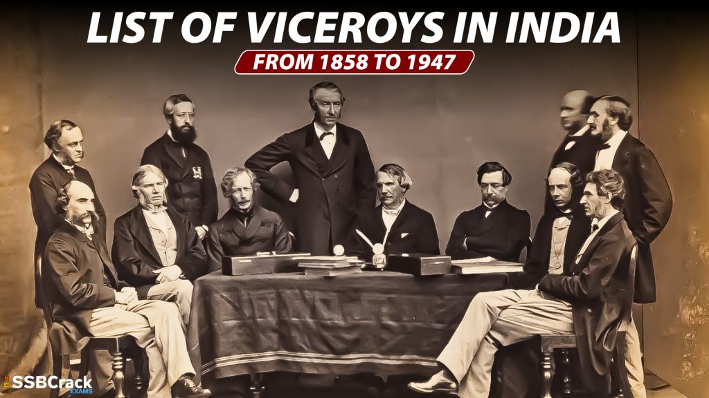 List of Viceroys in India from 1858 to 1947