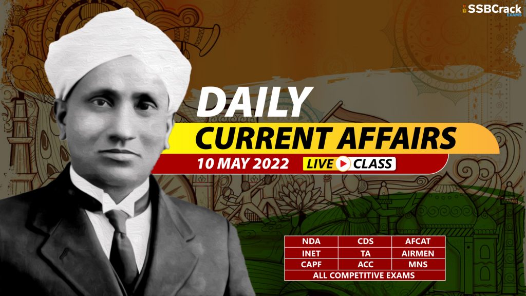 10 May 2022 Daily Current Affairs With Video Lecture [DOWNLOAD PDF]