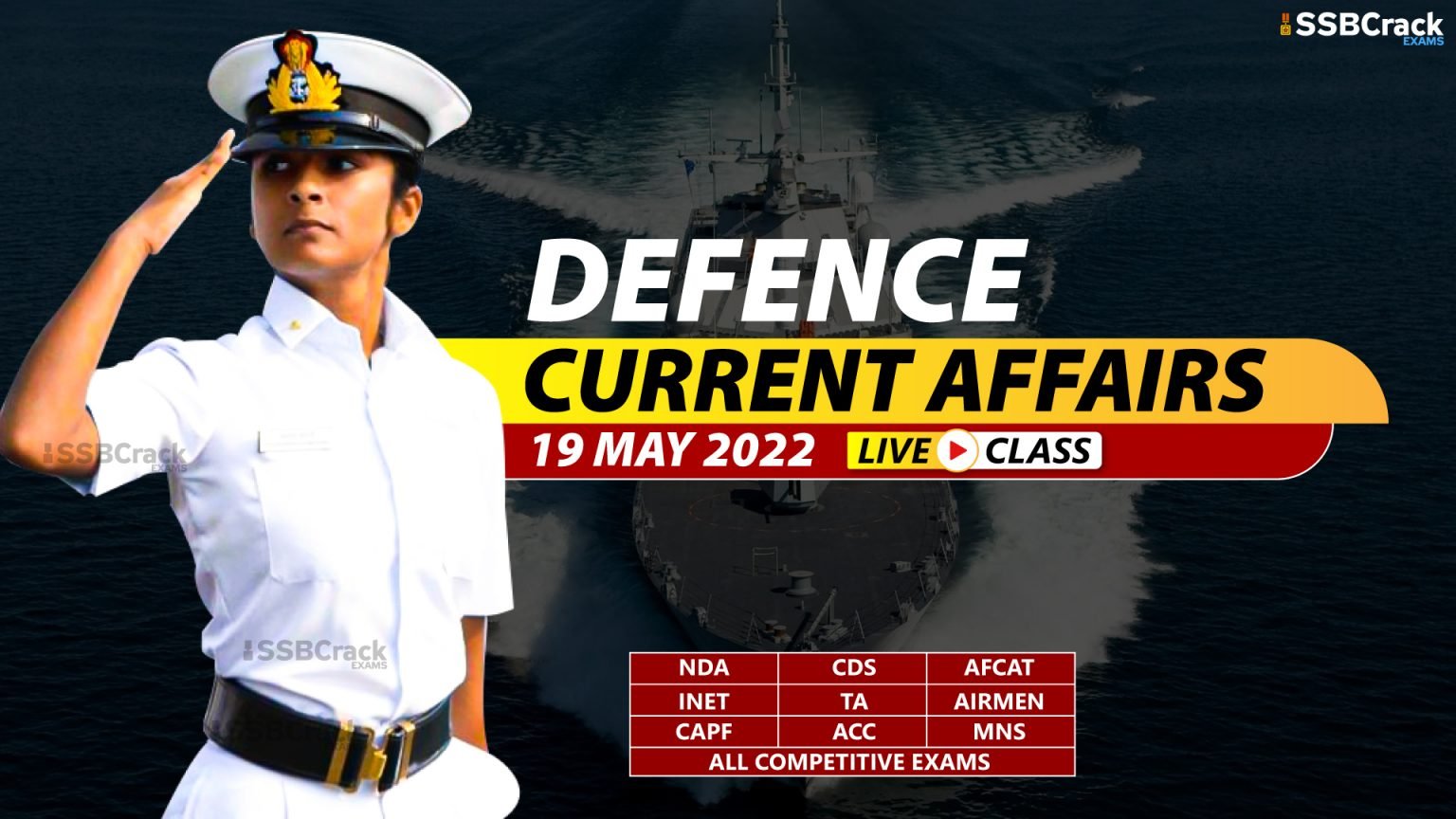 19 May 2022 Daily Defence Current Affairs And Updates [DOWNLOAD PDF]