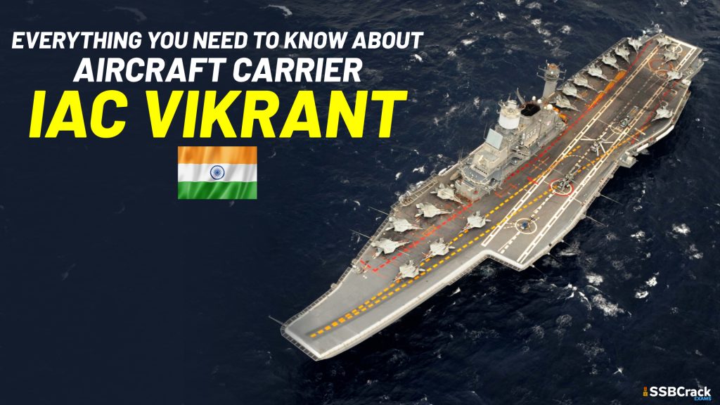 EVERYTHING YOU NEED TO KNOW ABOUT AIRCRAFT CARRIER IAC VIKRANT