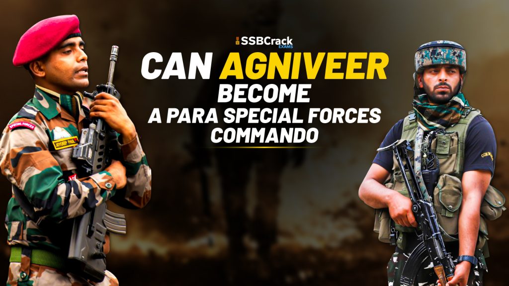 Can Agniveer Become A Para Special Forces Commando
