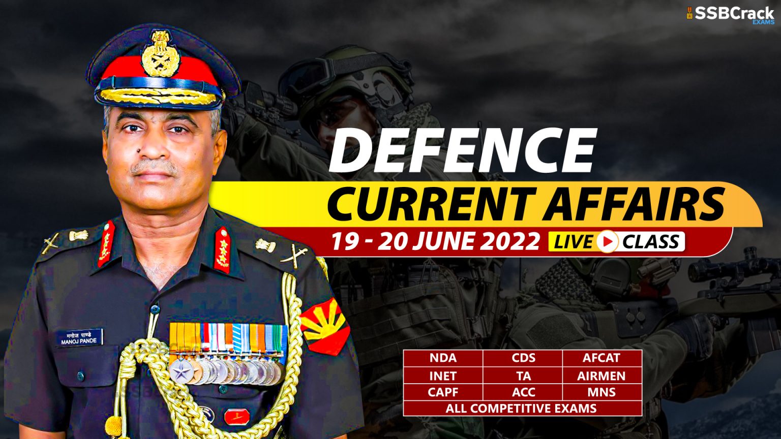 19 - 20 June 2022 Daily Defence Current Affairs And Updates [DOWNLOAD PDF]