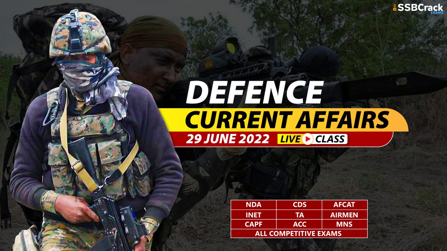 29 June 2022 Daily Defence Current Affairs And Updates [DOWNLOAD PDF]