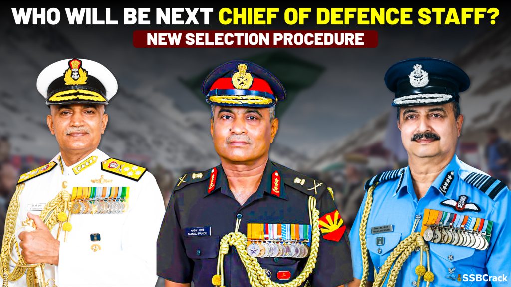 Who Will Be Next Chief Of Defence Staff