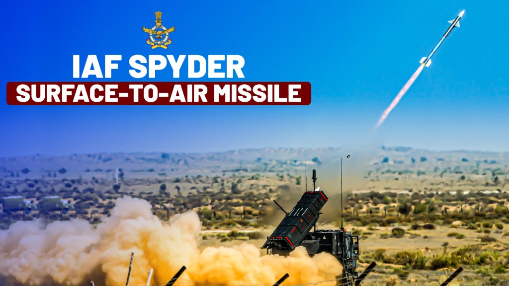 All About IAF SPYDER surface to air missile 1