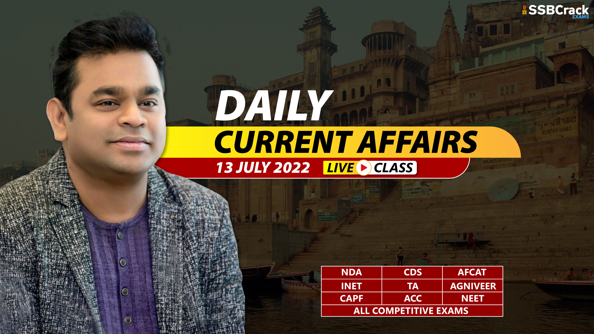 13 July 2022 Daily Current Affairs With Video Lecture DOWNLOAD PDF 