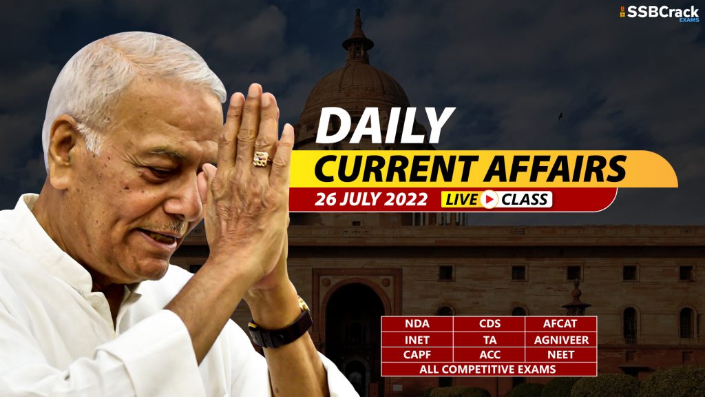 Daily Current Affairs With Video Lecture 26 July 2022 [DOWNLOAD PDF]