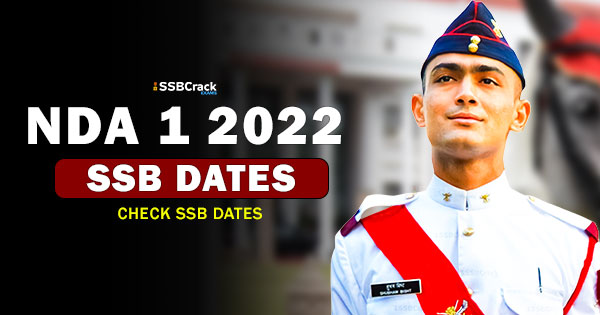 nda-1-2022-ssb-dates