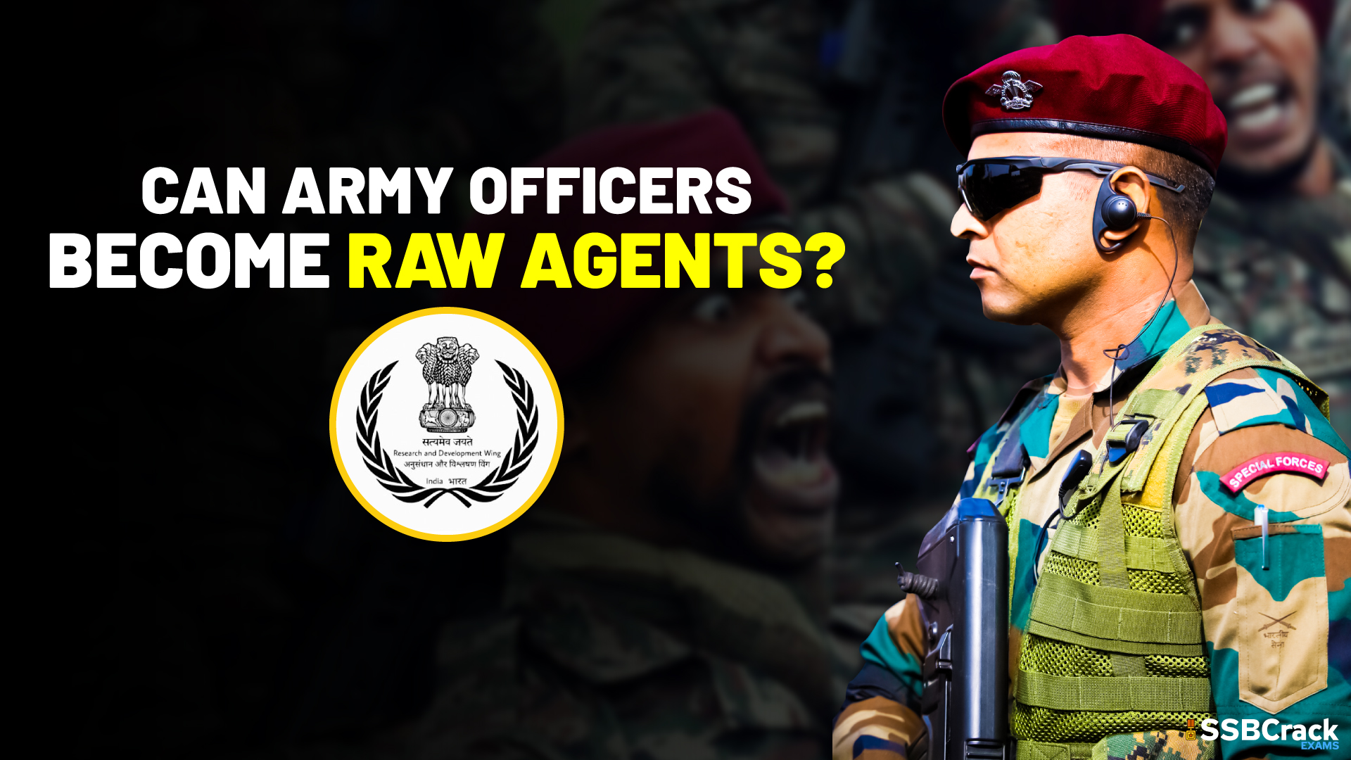 Can Army Officers Become RAW Agents 