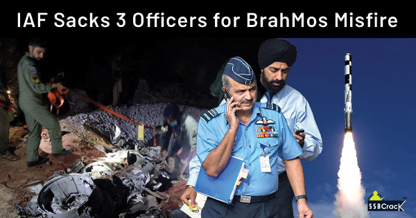 IAF Sacks 3 Officers for BrahMos Misfire