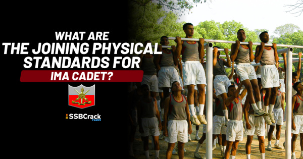 What Are The Joining Physical Standards for IMA Cadet