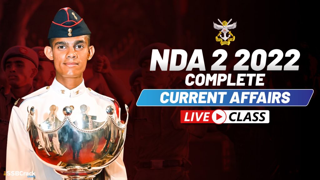 300 Latest Current Affairs Questions For NDA 2 2022 Exam [Download PDF]