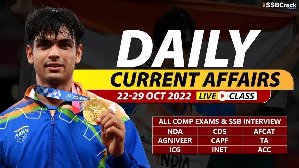 Daily Current Affairs With Video Lecture 22 - 29 October 2022 [DOWNLOAD ...