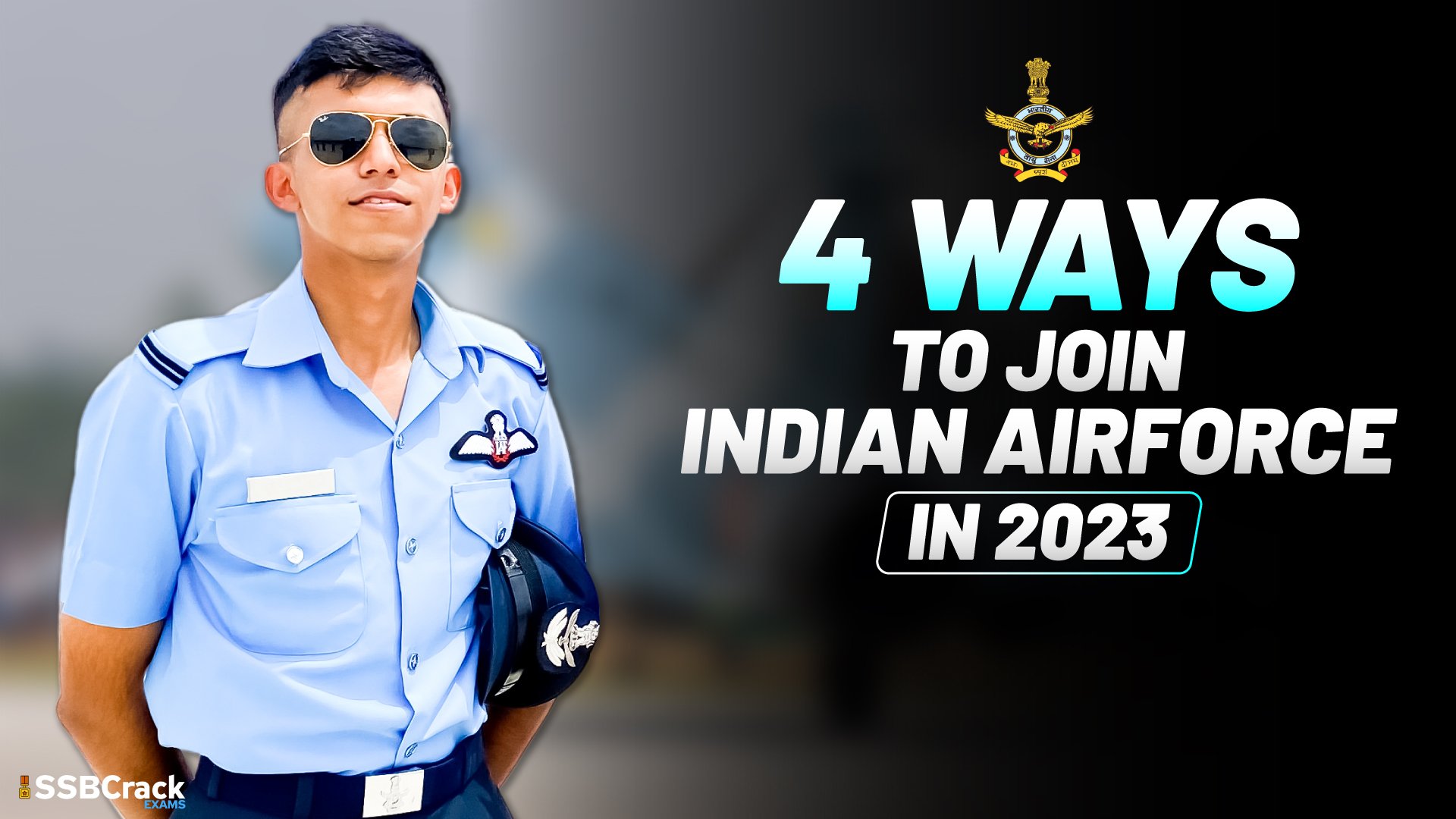 4 Ways To Join Indian Air Force in 2025