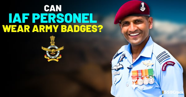 Can Indian Air Force personnel wear badges of the Indian Army?