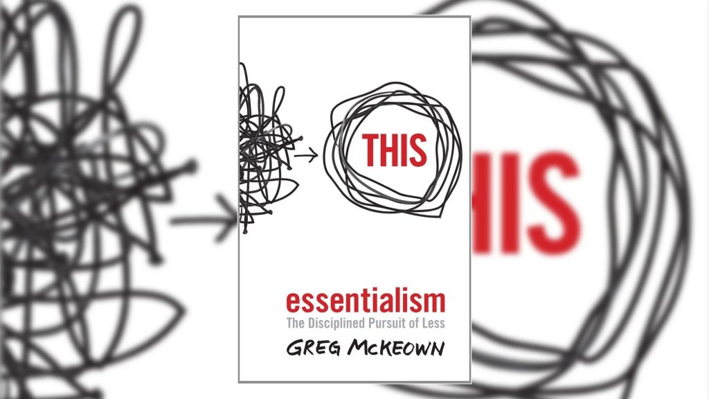 essentialism by greg mckeown