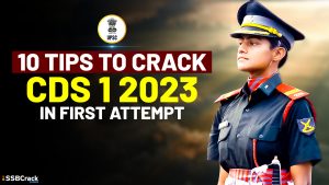 10 Tips To Crack CDS 1 2023 Exam in First Attempt