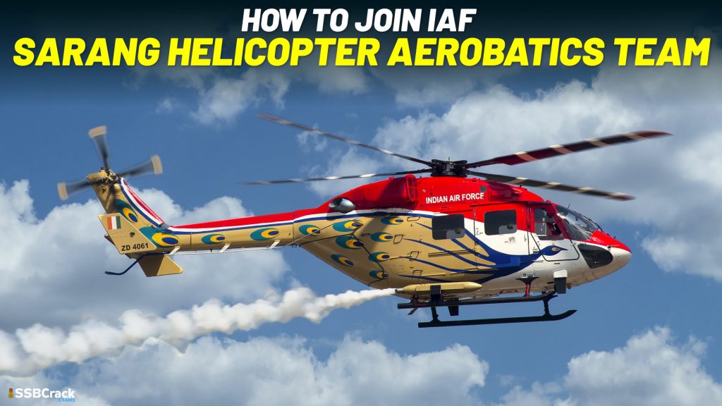 How to Join IAF Sarang helicopter aerobatics team