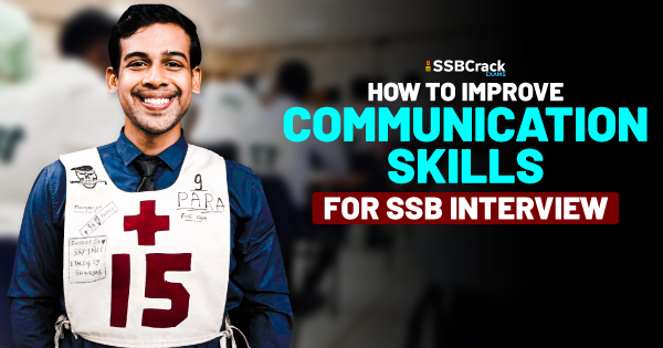 How to improve communication skills for SSB interview