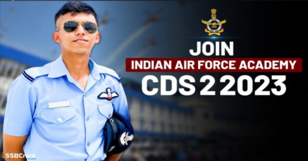 Join Indian Air Force Academy – CDS 2 2023