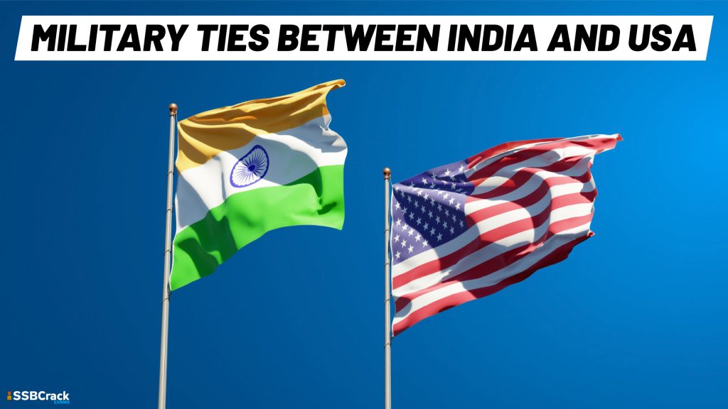 Military Ties between India and USA SSB Interview Topic Fully Explained