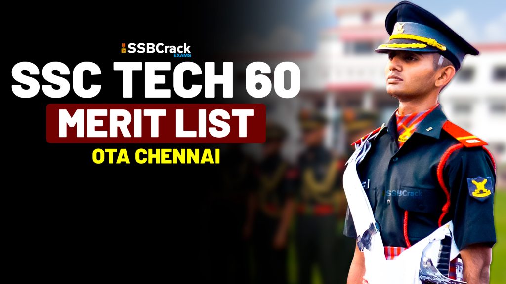 SSC Tech 60 Merit List Men OTA Chennai
