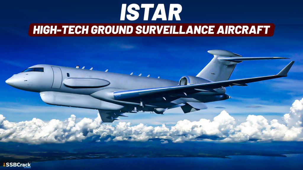 Significance of ISTAR Surveillance Aircraft of the IAF