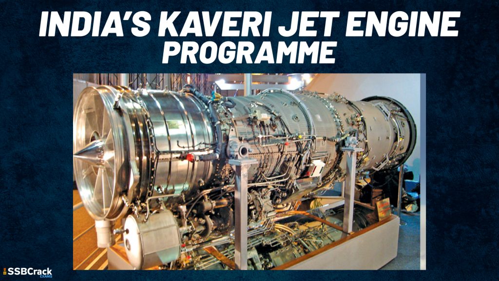 What is Indias Kaveri Jet Engine program 1