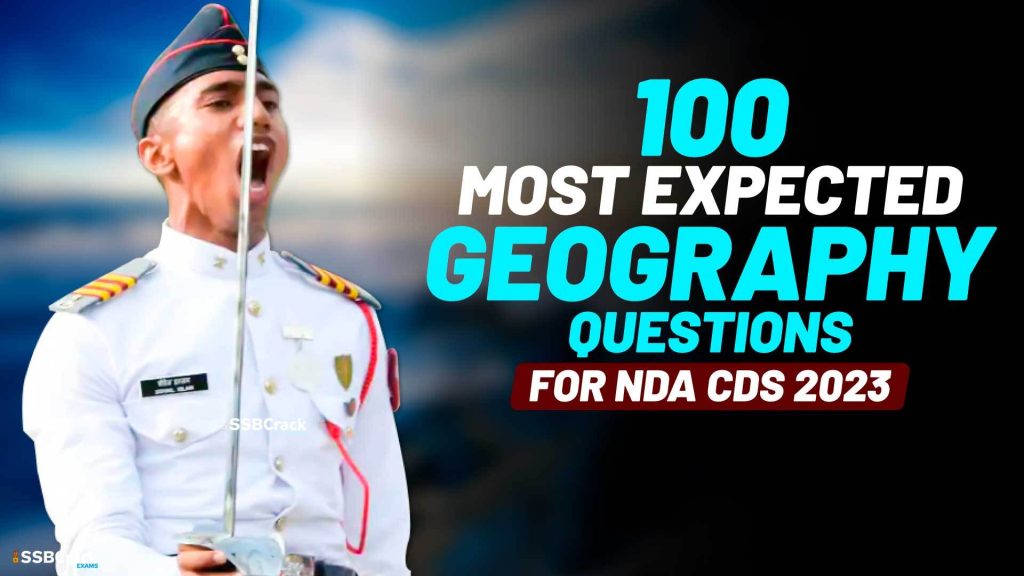 100 Most Expected Geography Questions For NDA CDS 2023