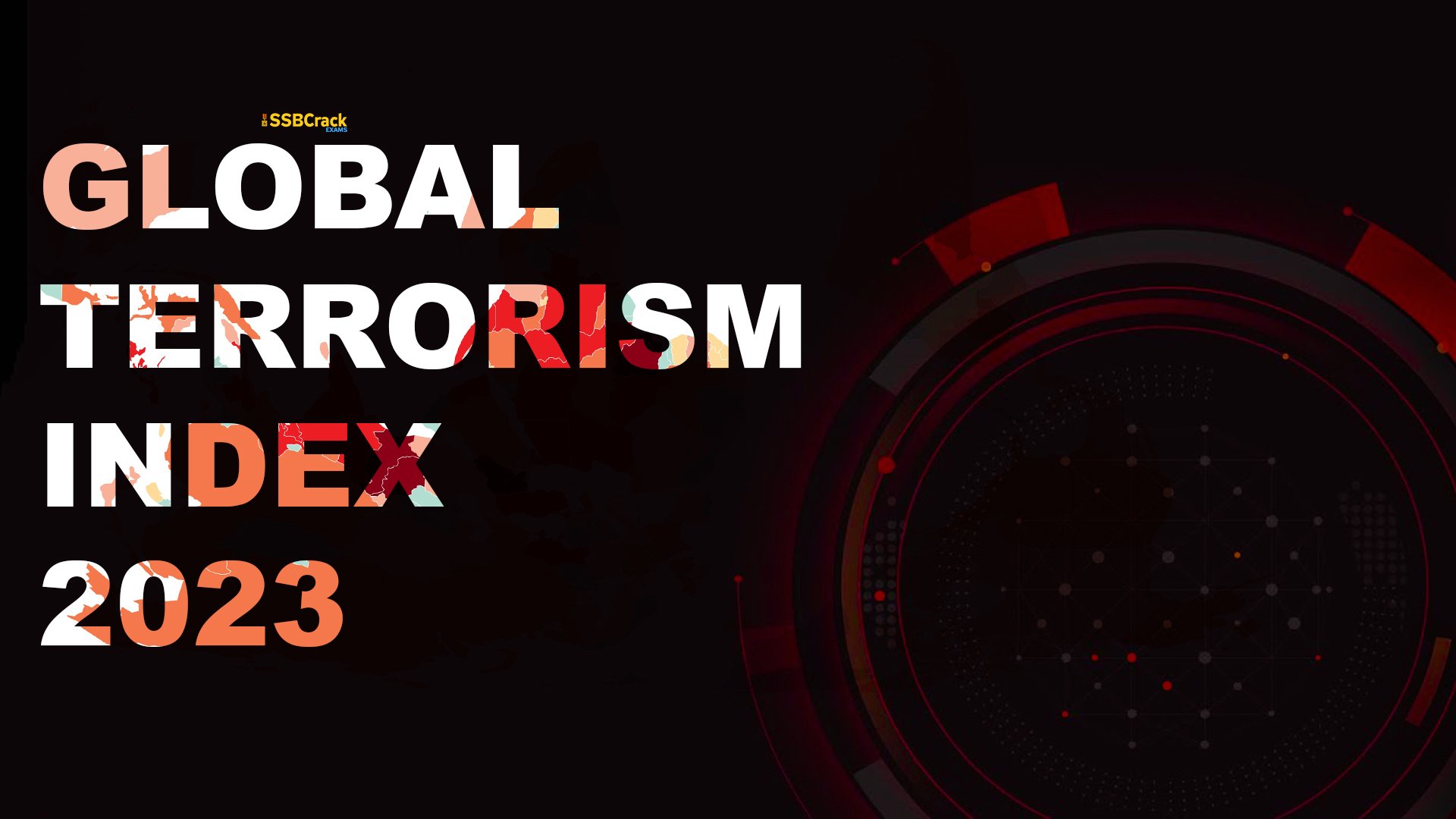 Global Terrorism Index 2023: India Ranked 13th