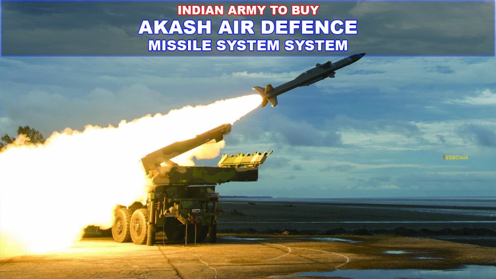 Indian Army signs over Rs 6000 crore deal for Akash Air Defence System