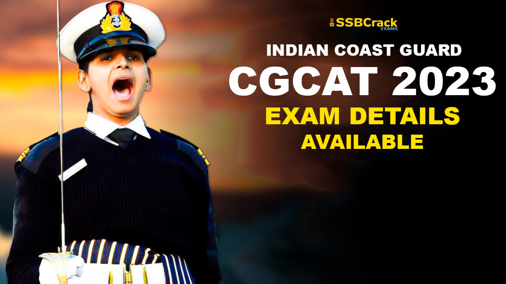 Indian Coast Guard CGCAT 2023 Exam Details Available Now 1