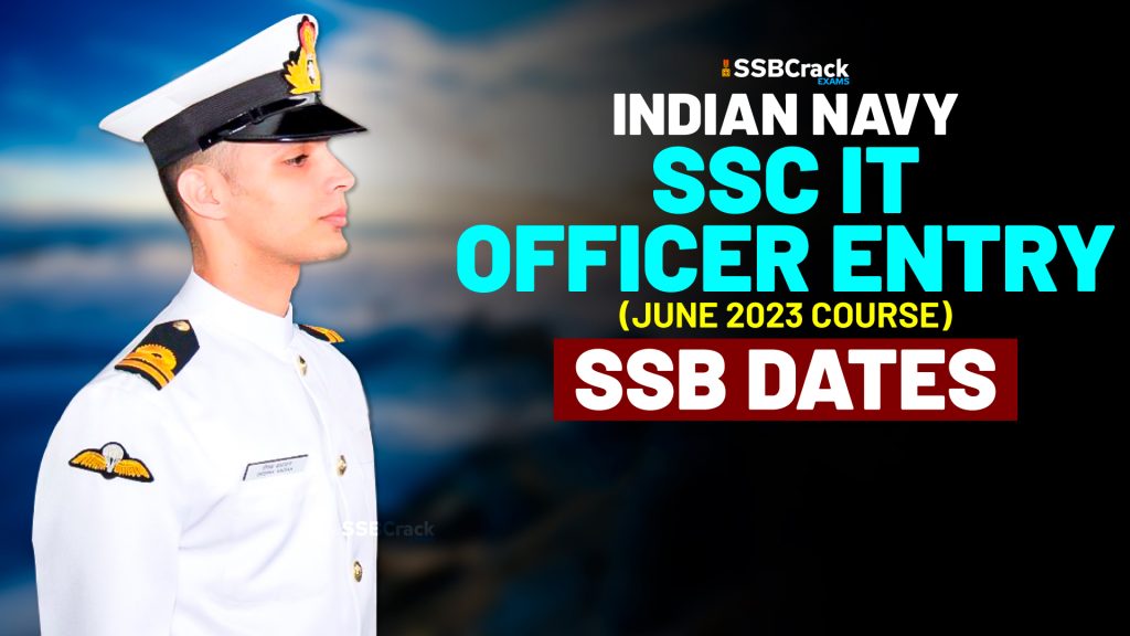 Indian Navy SSC IT Officer Entry June 2023 Course SSB Interview Dates Out Now