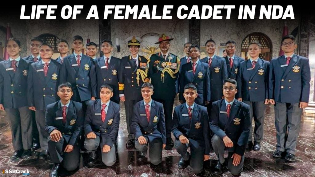 Life of a female cadet in NDA